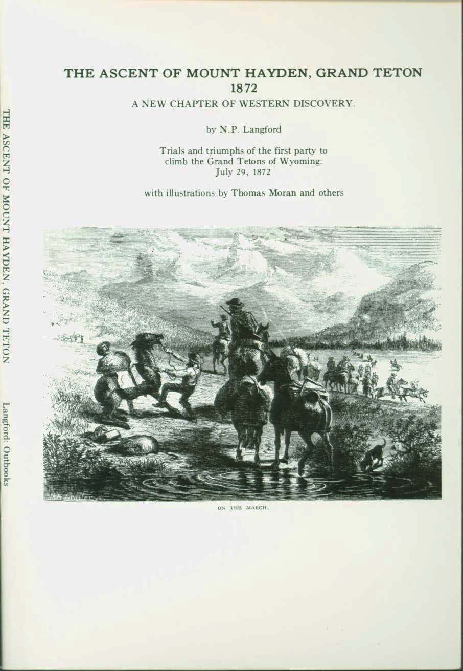 THE ASCENT OF MOUNT HAYDEN, GRAND TETON, 1872: a new chapter of Western Discovery.vist0066 front cover